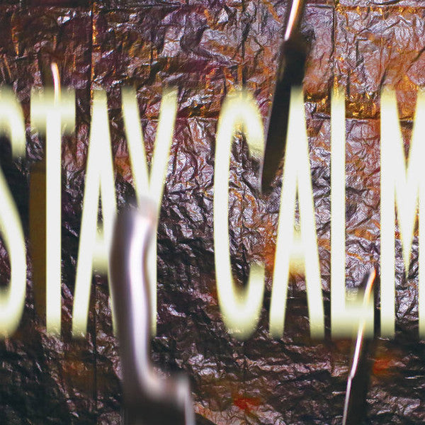 Wreck And Reference - Stay Calm (New Vinyl)