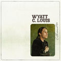 Wyatt C. Louis - Chandler (New Vinyl)