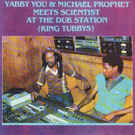 Yabby You & Michael Prophet Meets Scientist - At The Dub Station (King Tubbys) (New CD)