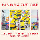 Yannis & The Yaw - Lagos Paris London (EP) (New CD)