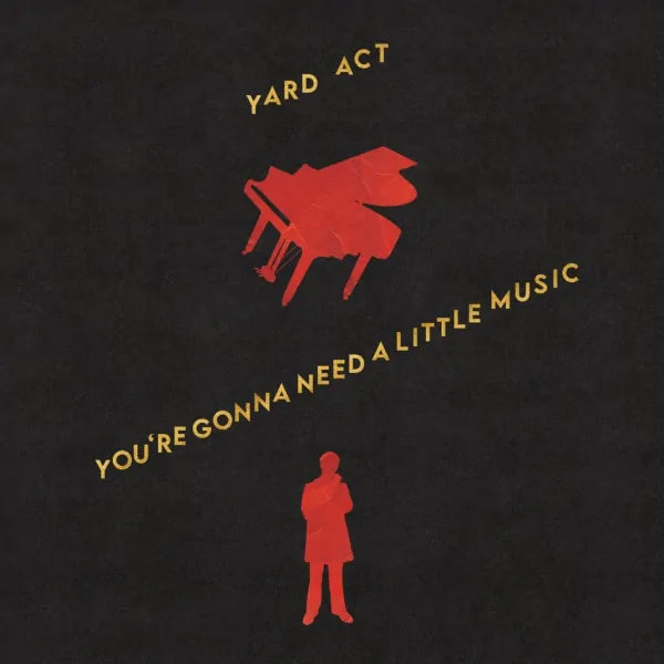 Yard Act - You're Gonna Need A Little Music (New CD)