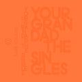 Your Grandad - Sin Gles (New Cassette)