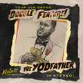 Your Old Droog - The Yodfather / The Shining (New Vinyl)