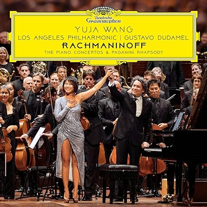 Yuja Wang, Gustavo Dudamel & The Los Angeles Philharmonic Orchestra - Rachmaninoff: The Piano Concertos & Paganini Rhapsody (New CD)
