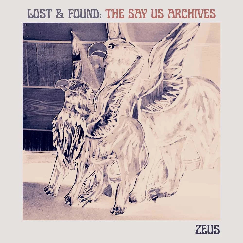 Zeus - Lost & Found (The Say Us Archives) (New Vinyl)