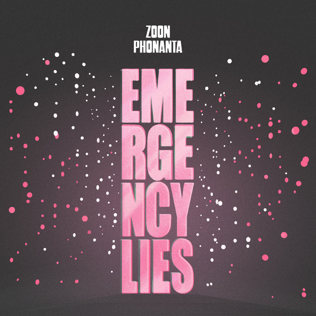 Zoon Phonanta - Emergency Lies (New Vinyl)