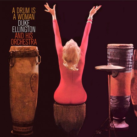 Duke Ellington & His Orchestra - A Drum Is A Woman (New Vinyl)