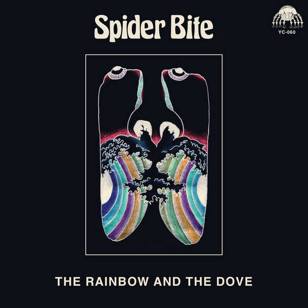 Spider Bite - The Rainbow and the Dove (New Vinyl)
