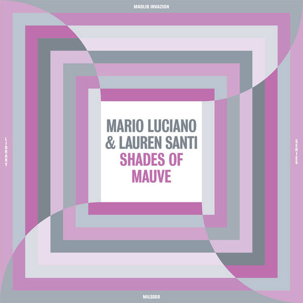 Mario Luciano & Lauren Santi - Shades Of Mauve (New Vinyl)