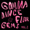 Various - Gomma Dance Floor Gems Vol. 2 (New Vinyl)
