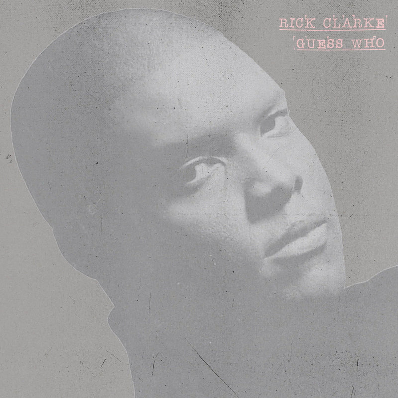 Rick Clarke - Guess Who (New Vinyl)