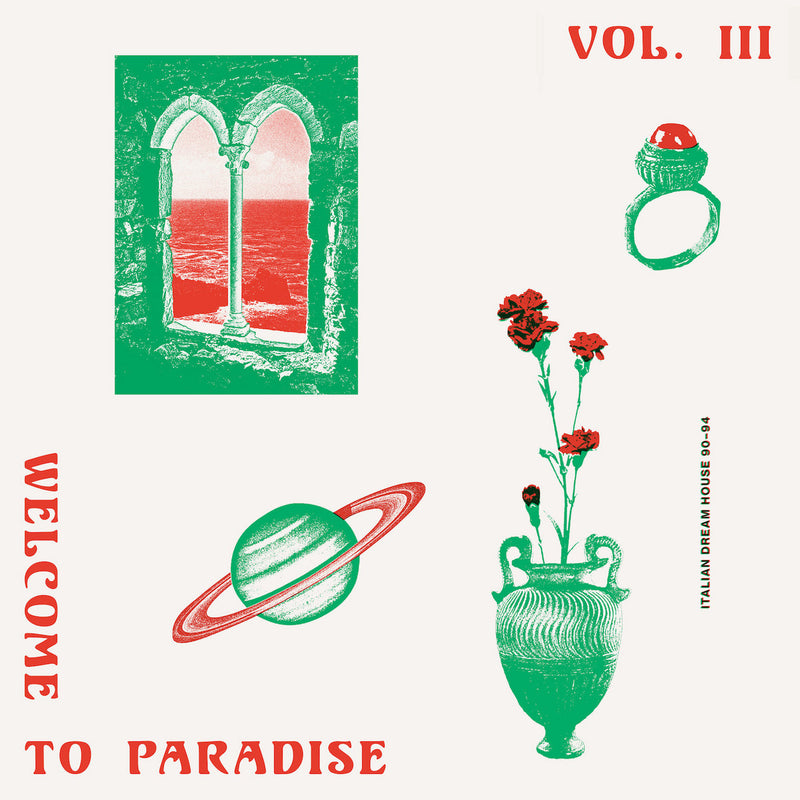 Various - Welcome to Paradies Vol. 3: Italian Dream House 90-94 (New Vinyl)