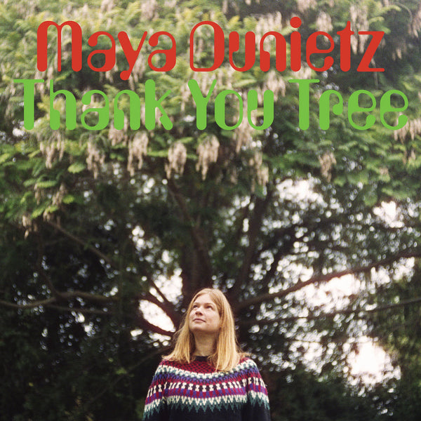 Maya Dunietz - Thank You Tree (New Vinyl)