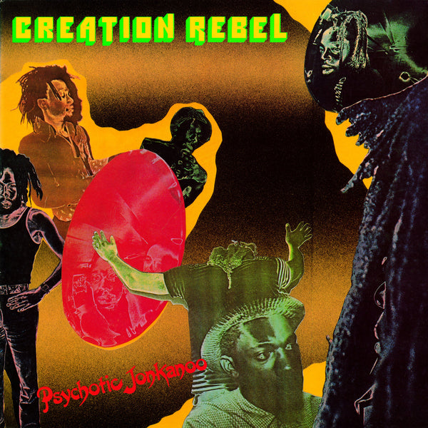 Creation Rebel - Psychotic Jonkanoo (New Vinyl)