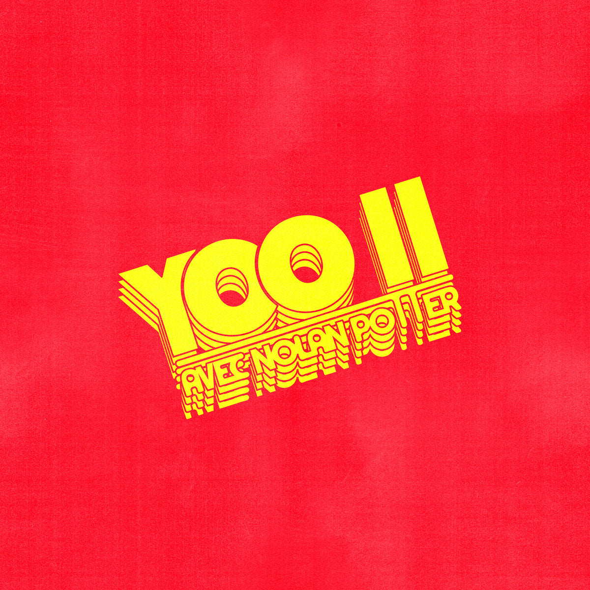 Yoo II Avec Nolan Potter - Yoo II Avec Nolan Potter (New Vinyl)