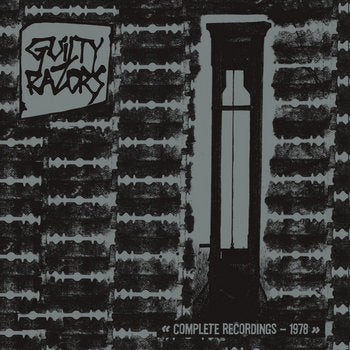 Guilty Razors - Complete Recordings 1978 (New Vinyl)