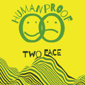 Human Proof - Two Face (New CD)