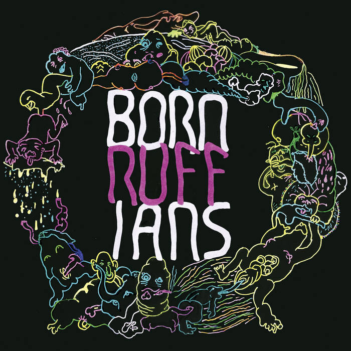 Born Ruffians - Ruff (New Vinyl)