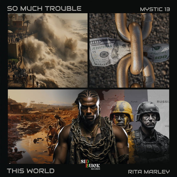 Mystic 13/Rita Marley - So Much Trouble b/w This World (7") (New Vinyl)