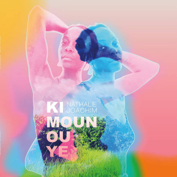 Nathalie Joachim - Ki Moun Ou Ye (New Vinyl)