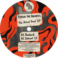 Byron The Aquarius - The Actual Proof EP (12") (New Vinyl)