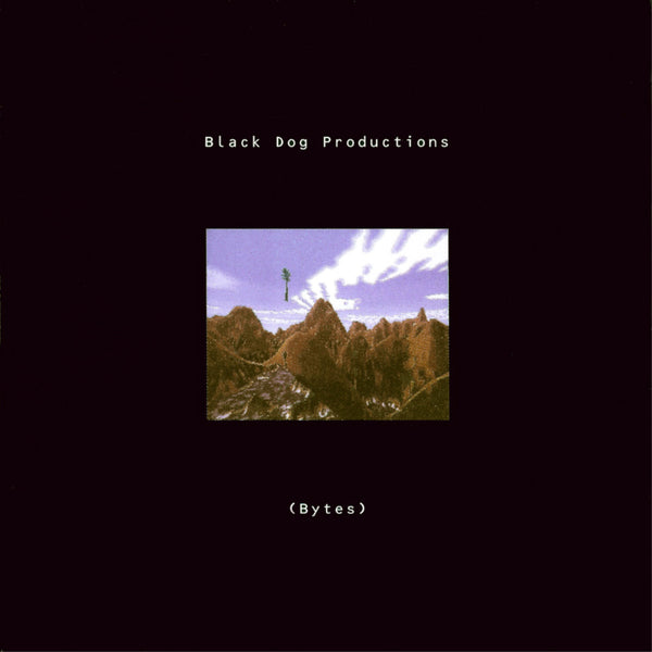 Black Dog Productions - Bytes (2LP) (New Vinyl)