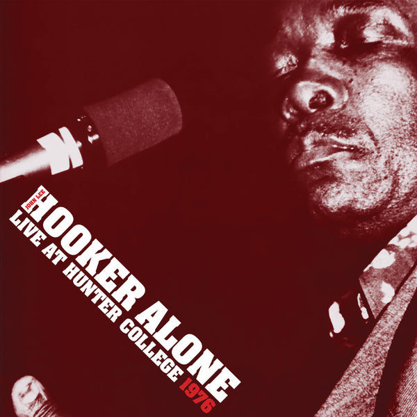 John Lee Hooker - Alone: Live At Hunter College 1976 (2LP) (New Vinyl)