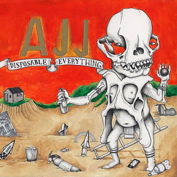 AJJ - Disposable Everything (New CD)