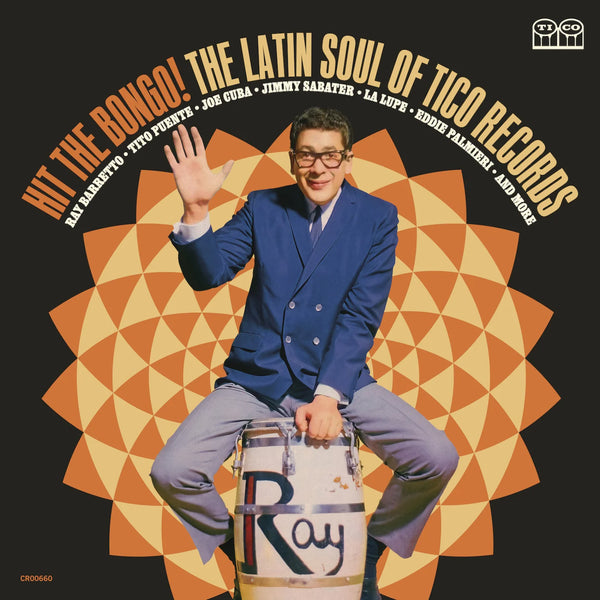 Various Artists - Hit The Bongo! The Latin Soul of Tico Records (New Vinyl)