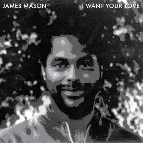 James Mason - Nightgruv/I Want Your Love 12" (New Vinyl)