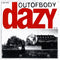 Dazy - Out of Body (Coke Bottle Vinyl) (New Vinyl)
