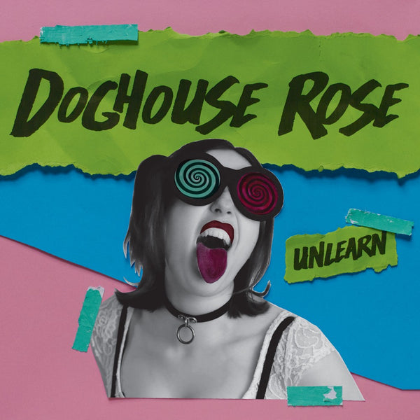 Doghouse Rose - Unlearn (Ltd. Sky Blue) (New Vinyl)