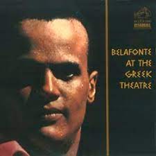 Harry Belafonte – Belafonte At The Greek Theatre (Speakers Corner) (New Vinyl)