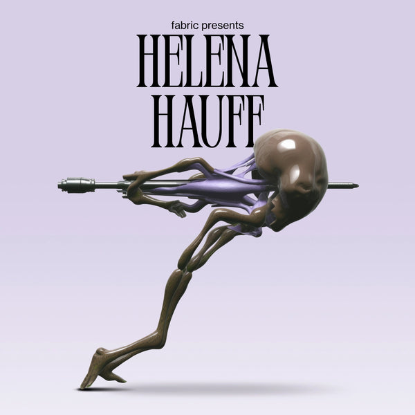 Helena Hauff - fabric presents Helena Hauff (New CD)