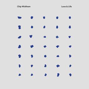 Chip Wickham - Love & Life (New Vinyl)