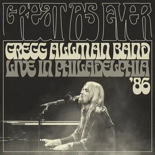 Gregg Allman Band - Great As Ever: Live In Philadelphia 01-11-86 (New CD)