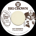 El Michels Affair - Say Goodbye/Magica 7" (New Vinyl)