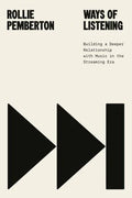 Ways Of Listening (New Book)