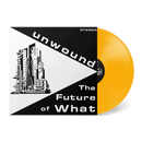Unwound - The Future Of What (Crime Scene Tape Yellow Vinyl) (New Vinyl)