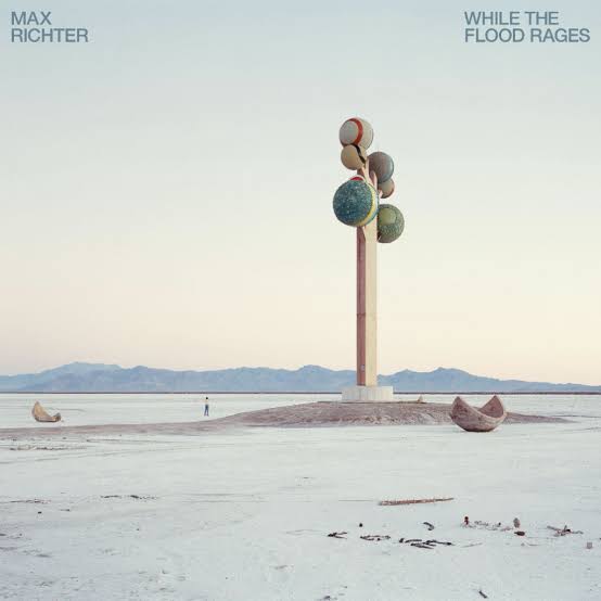 Max Richter - While The Flood Rages (New CD)