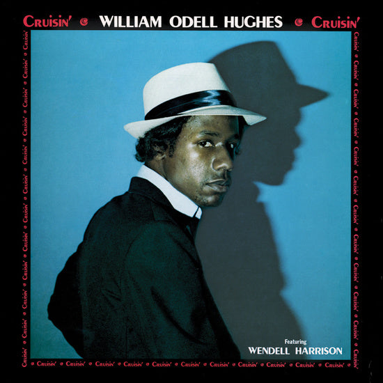 William Odell Hughes - Cruisin' (180g Vinyl) (New Vinyl)