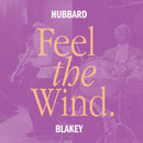 Freddie Hubbard & Art Blakey – Feel The Wind (New Vinyl)