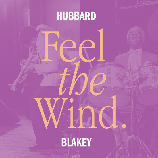 Freddie Hubbard & Art Blakey – Feel The Wind (New Vinyl)