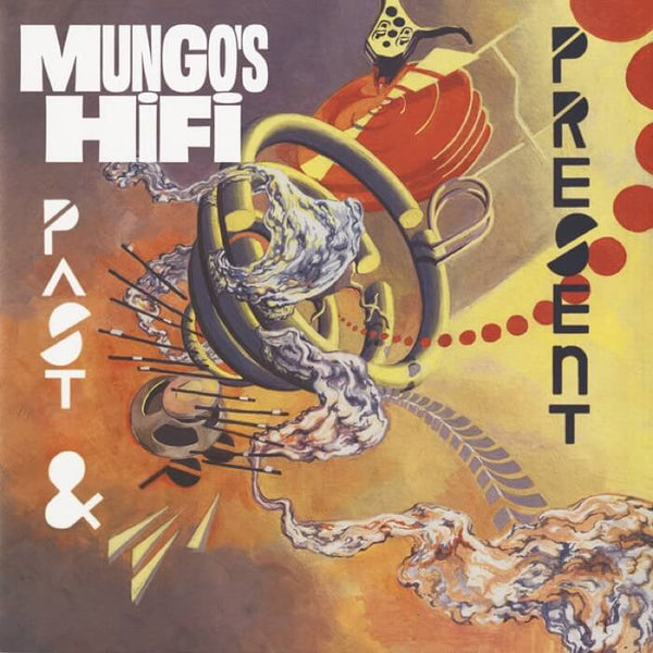 Mungo's Hi Fi - Past & Present (New Vinyl)