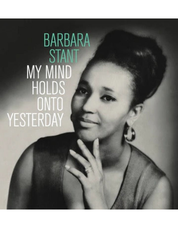 Barbara Stant - My Mind Holds Onto Yesterday (New Vinyl)