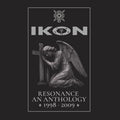 Ikon - Resonance - An Anthology 1998-2009 (New CD)