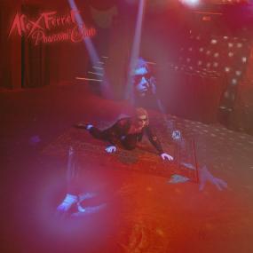Alex Fernet - Phantom Of The Club (New Vinyl)