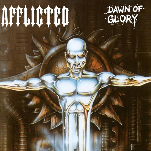Afflicted - Dawn Of Glory (New Vinyl)