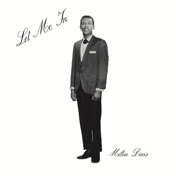 Milton Davis - Let Me In (New Vinyl)
