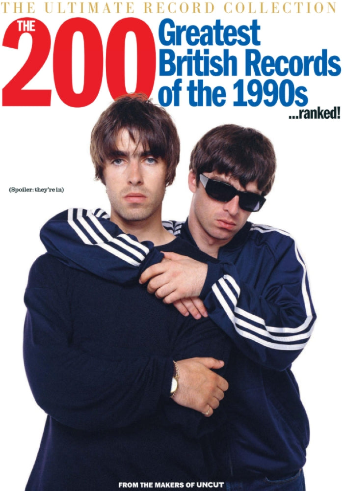 Ultimate Record Collection - The 200 Greatest British Records of the 1990s...ranked! - UNCUT Bookazine (New Magazine)